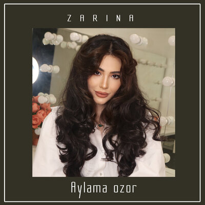 Zarina Nizomiddinova - Aylama ozor