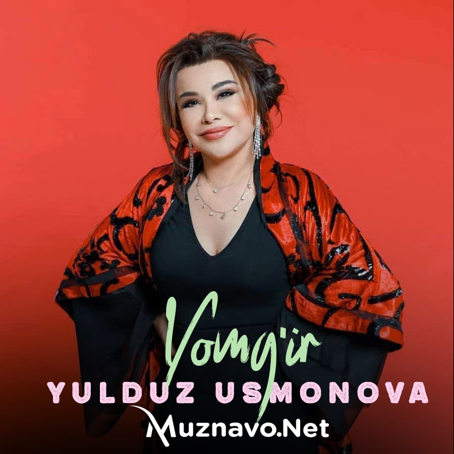 Yulduz Usmonova - Yomg'ir (2022)